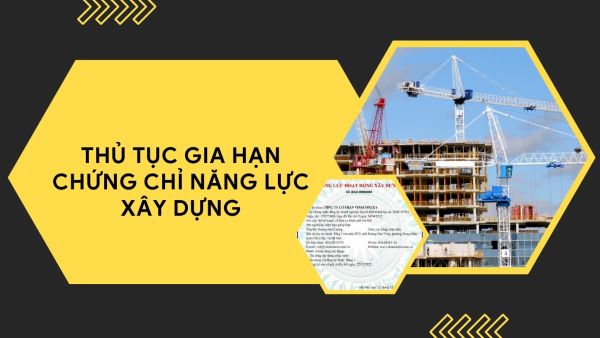 thu tuc gia han chung chi nang luc xay