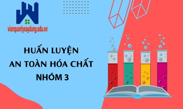 huan luyen an toan hoa chat nhom 3