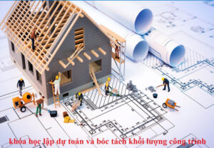 khoa hoc lap du toan va do boc tach khoi luong vienqlxd